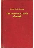  The Fearsome Touch of Death (English Edition)