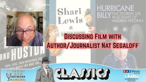 Ep. 436- Chatting Film with Nat Segaloff