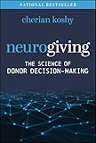 Neurogiving: The Science of Donor Decision-Making