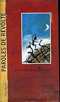 Paroles de révolte 2226070737 Book Cover