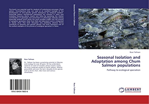 Seasonal Isolation and Adaptation among Chum Salmon populations: Pathway to