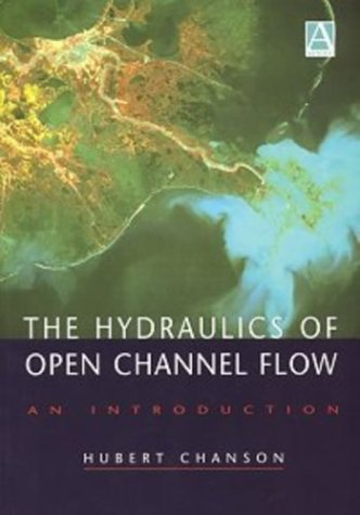 Hydraulics of Open Channel Flow