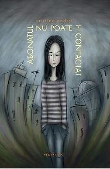 Paperback Abonatul nu poate fi contactat (Romanian Edition) Book