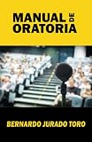 Manual de Oratoria (Spanish Edition)