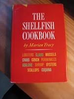 The shellfish cookbook, B0007DUH3A Book Cover