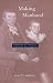 Making Manhood: Growing Up Male in Colonial New England