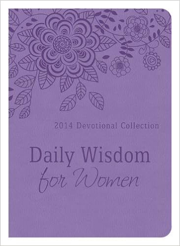 Daily Wisdom for Women - 2014: 2014 Devotional Collection book cover