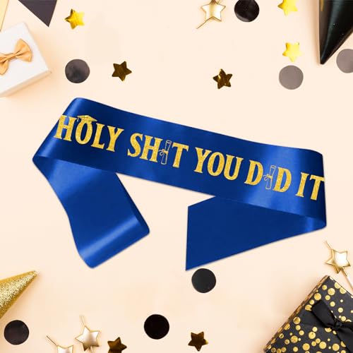 Blue Holy Shit You Did it Satin Sash with Gold Glitter Letters - Class of 2025 Sash - Celebration Graduation Decorations for Senior High School College - Funny 20025 Graduation Gift4