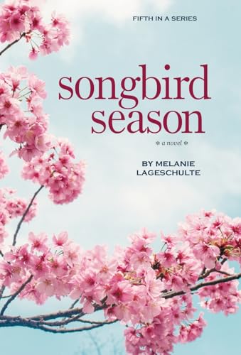 Songbird Season