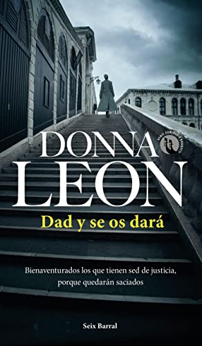 Dad y se os dará (Comisario Brunetti nº 31)