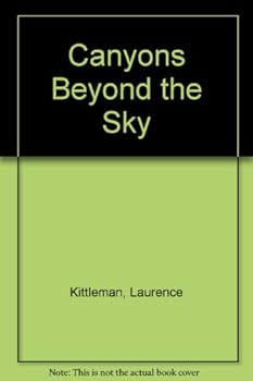 Hardcover Canyons Beyond the Sky Book