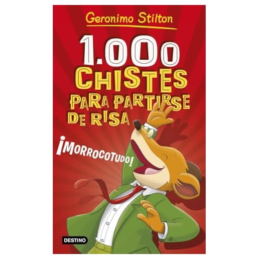 1.000 chistes para partirse de risa (Stilton. Libros de actividades)