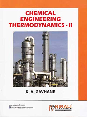 Buy Chemical Engineering Thermodynamics II Book Online at Low Prices in ...