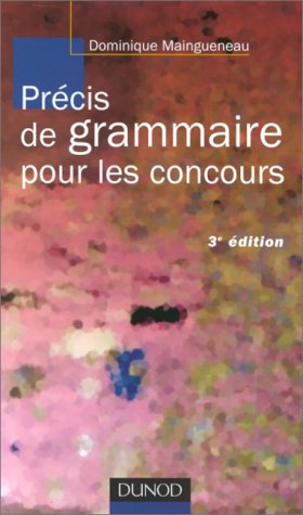 Télécharger PRECIS DE GRAMMAIRE POUR LES CONCOURS. 3éme édition Livre PDF Gratuit