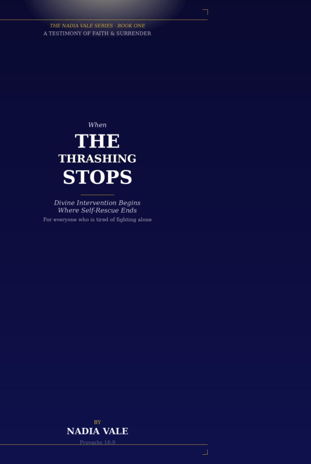 When The Thrashing Stops: Divine Intervention Begins Where Self-Rescue Ends