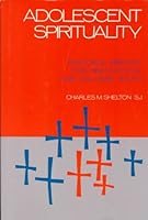 Adolescent Spirituality 0829404473 Book Cover