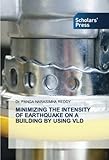  MINIMIZING THE INTENSITY OF EARTHQUAKE ON A BUILDING BY USING VLD
