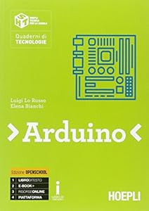 Vedi scheda su Amazon Arduino. Per le Scuole superiori. Con e-book. Con espansione online