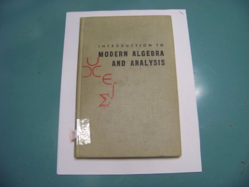 Introduction to Modern Algebra and Analysis 0030113156 Book Cover