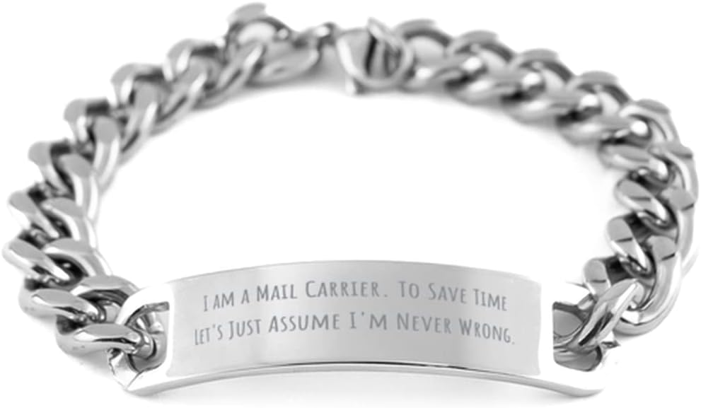 Inspirational Mail Carrier Gifts, I am a Mail Carrier. to Save Time Let's, New Cuban Chain Bracelet for Friends from Team Leader, Present, Package, Letter, Envelope