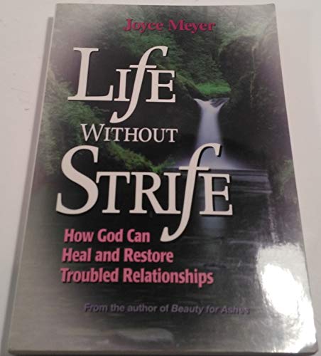 Life without Strife view 2