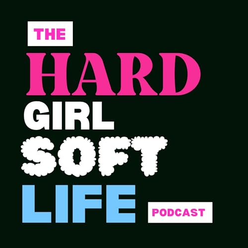 Page de couverture de Hard Girl, Soft Life
