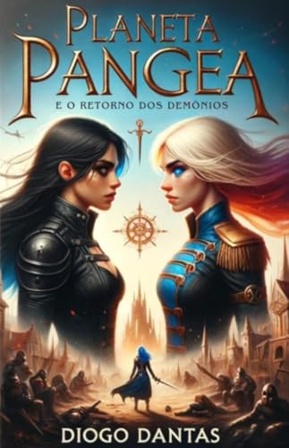 PLANETA PANGEA: E O RETORNO DOS DEMÔNIOS - PARTE 1 DE 2