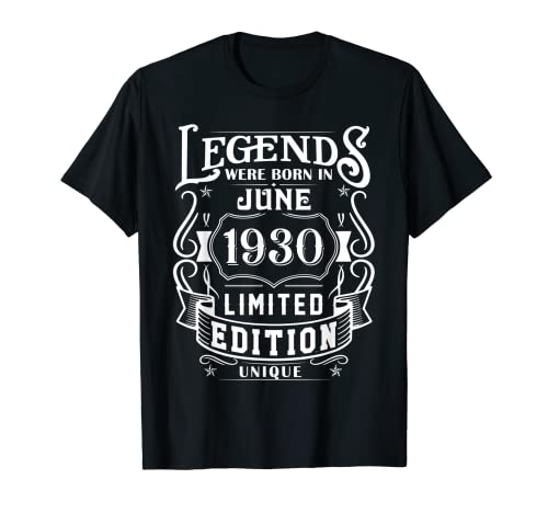 Cumpleaños Junio 1930 Edición Limitada Regalo Legend June Camiseta
