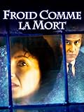  Froid comme la mort