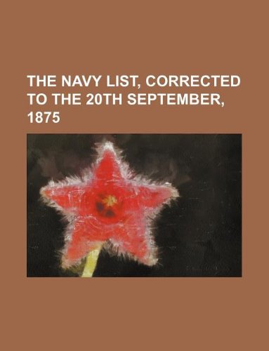 The Navy List, Corrected to the 20th September, 1875