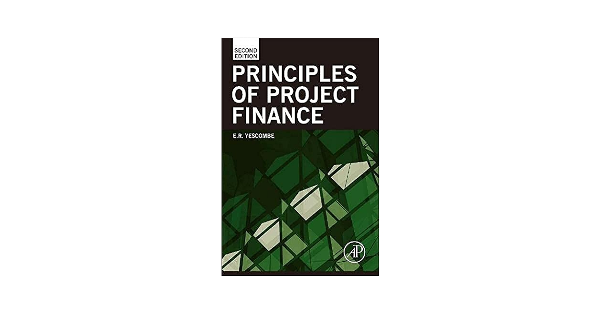 （美品）Principles of Project Finance Principles of Project Finance: Yescombe, E. R.