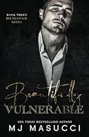 Beautifully Vulnerable 1950175421 Book Cover