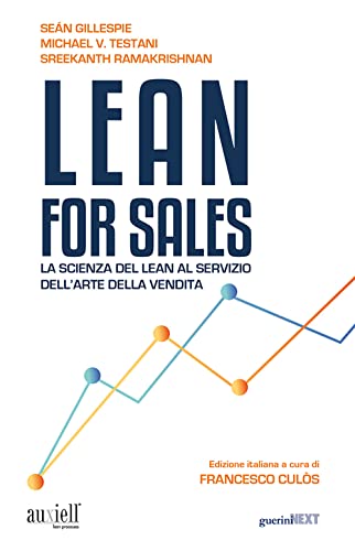 Lean for sales. La scienza del lean al servizio dell'arte della vendit