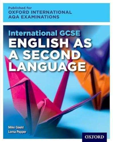 International GCSE English As A Second Language For Oxford AQA Examinations: Textbook & Audio Cd: Student Book and Audio CD