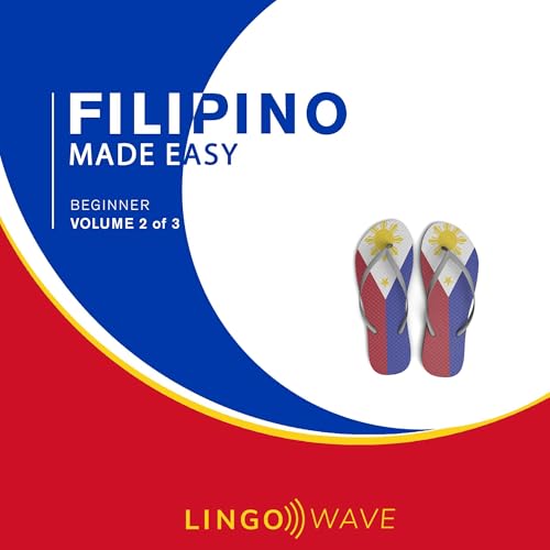 Filipino Made Easy: Beginner, Volume 2 of 3 by Lingo Wave episode artwork