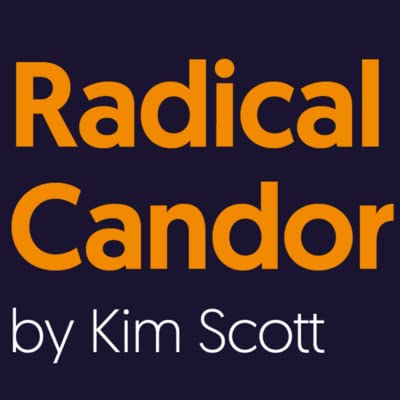 Morgan Branding Podcast 2022 Episode 2 - Radical Candor by Kim Scott