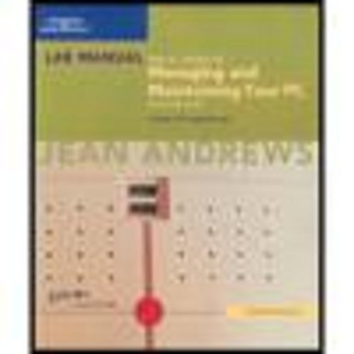 Lab Manual for A+ Guide to Managing and Maintai... 1418835625 Book Cover