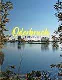  Oderbruch Fotobuch: Features mit wilder Landschaft für Reisende, Dekoration für alle Altersgruppen  Creatures 40 hochwertige Bilder Geschenke  Zum ...  Geschenke zur Linderung von Angstzuständen