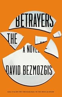 The Betrayers[BETRAYERS][Hardcover]