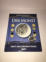 Der Mond. Wissen und Weisheit 3829905483 Book Cover