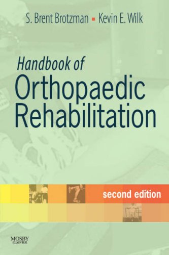 Handbook of Orthopaedic Rehabilitation
