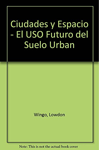 Ciudades y Espacio comment resoudre la crise de l espace citadin