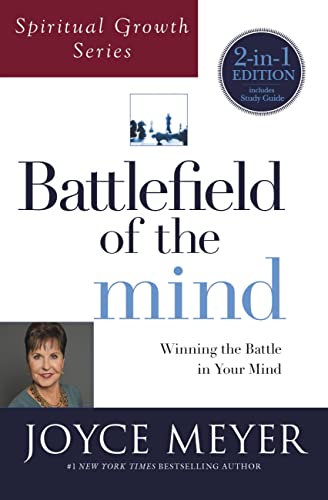 Battlefield of the Mind: Winning the Battle in Your Mind (Spiritual Growth)