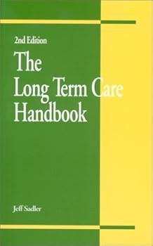 The Long Term Care Handbook