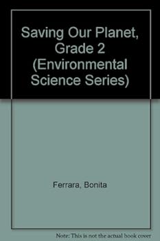 Paperback Saving Our Planet: Grade 2 Book