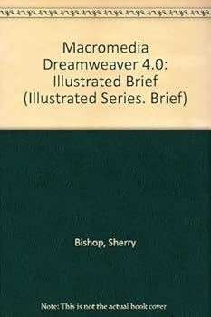 Paperback Macromedia Dreamweaver 4 - Illustrated Brief Book