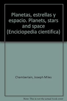 Unknown Binding Planetas, estrellas y espacio. Planets, stars and space (Enciciopedia cientifica) Book