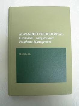 Hardcover Advanced Periodontal Disease: Surgical and Prosthetic Management Book