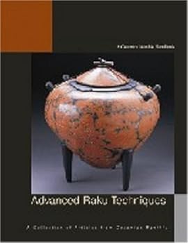 Paperback Advanced Raku Techniques: A Collection of Materials from The American Ceramic Society Book