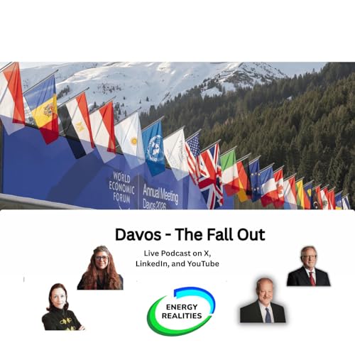 Davos 2026 - The Fall out On Energy